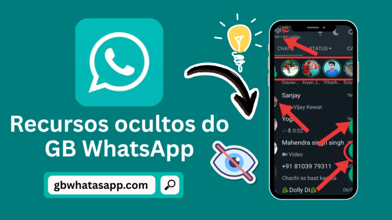 Recursos ocultos do GB WhatsApp que você deve experimentar