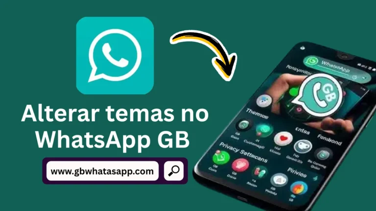 Como alterar temas no WhatsApp GB